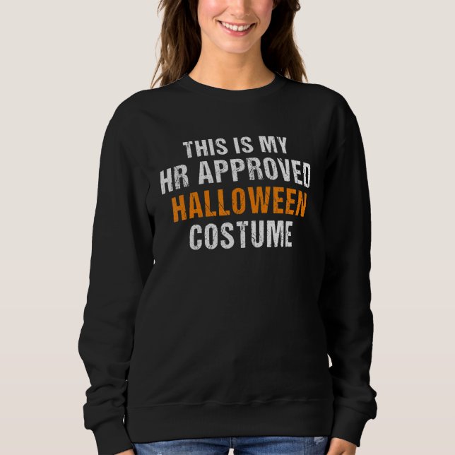 This Is My HR Approved Halloween Costume Men Women T Shirt (Framsida)