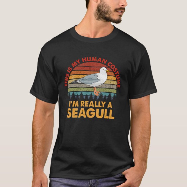 This Is My Human Costume I m Really A Seagull Vint T Shirt (Framsida)
