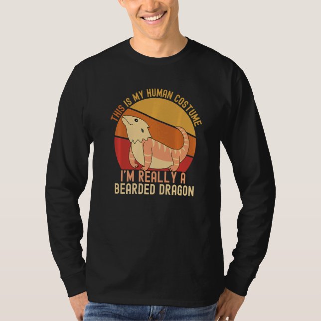 This is My Human Costume I'm Really A Bearded Drag T Shirt (Framsida)