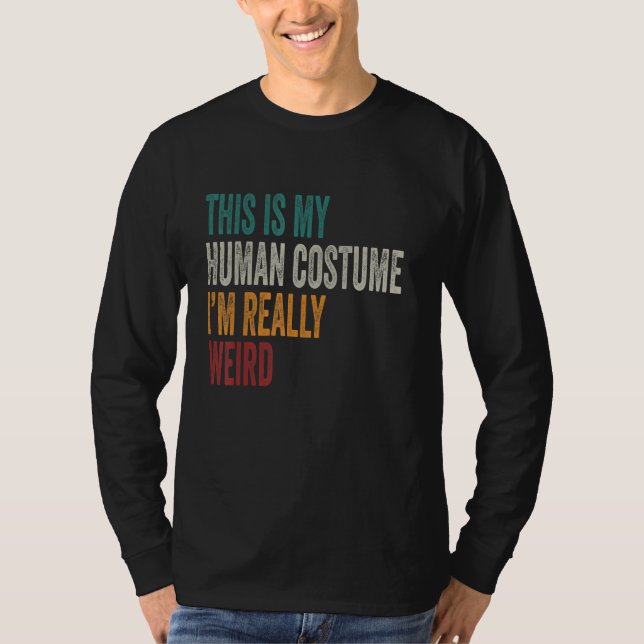 This Is My Human Costume I'm Really A Fairy 1 T Shirt (Framsida)