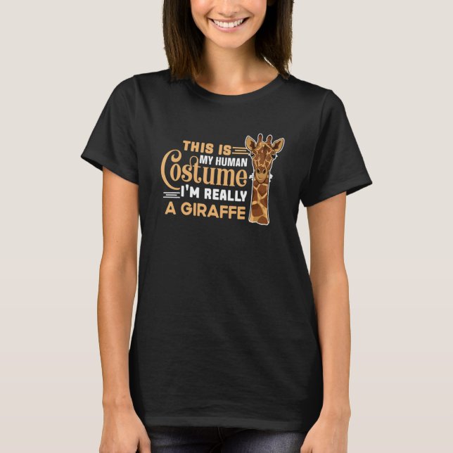 This Is My Human Costume I'm Really A Giraffe  Saf T Shirt (Framsida)