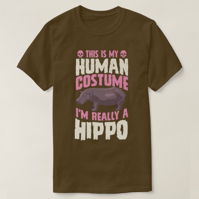 This Is My Human Costume I'm Really A Hippo Hallow T Shirt (Design framsida)