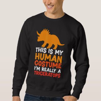 This Is My Human Costume I'm Really A Triceratops  Lång Ärmad Tröja