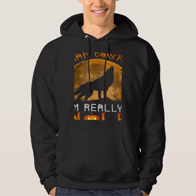 This is My Human Costume I'm Really a Wolf Hallowe Hoodie (Framsida)