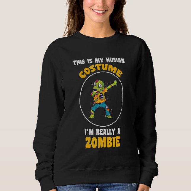 This Is My Human Costume I'm Really A Zombie  Hall T Shirt (Framsida)