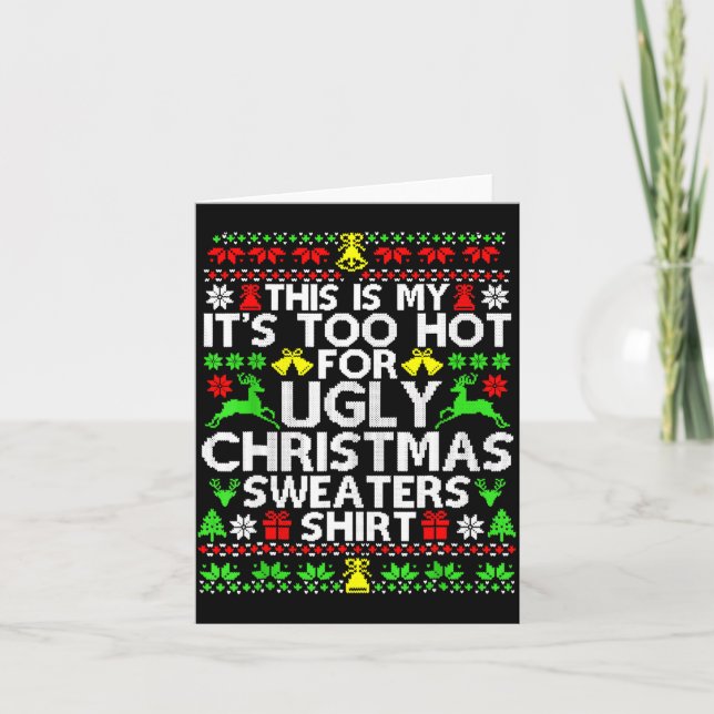 This Is My It's Too Hot For Ugly Christmas Sweater Kort (Framsida)