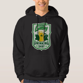 This Is My Lucky Drinking Busy Holding A Beer Hoodie