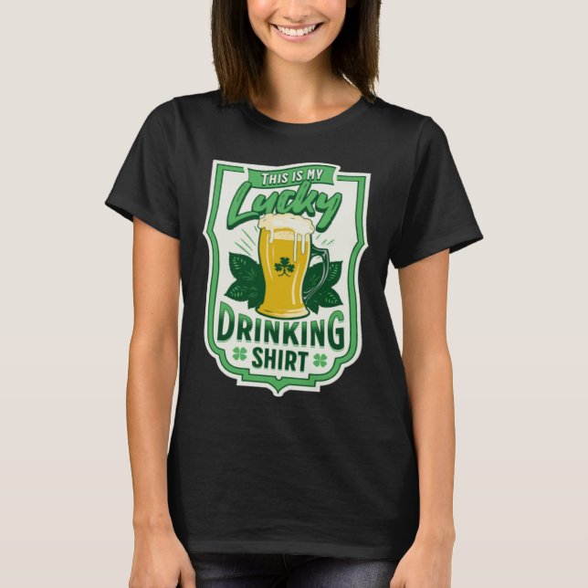 This Is My Lucky Drinking    Busy Holding A Beer T Shirt (Framsida)