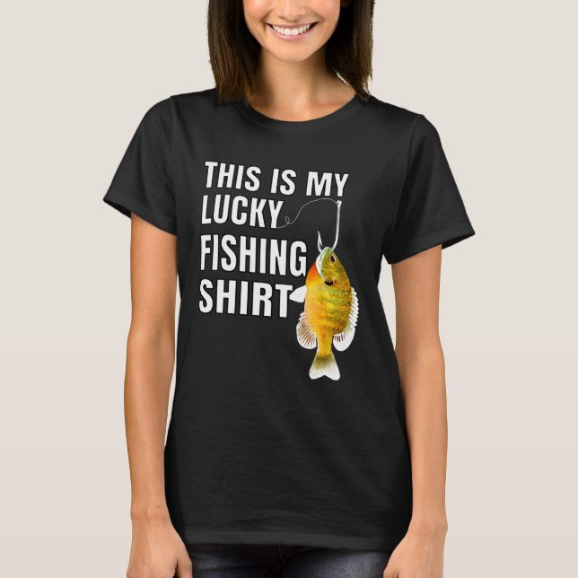 This Is My Lucky Fishing For Fisherman T Shirt (Framsida)