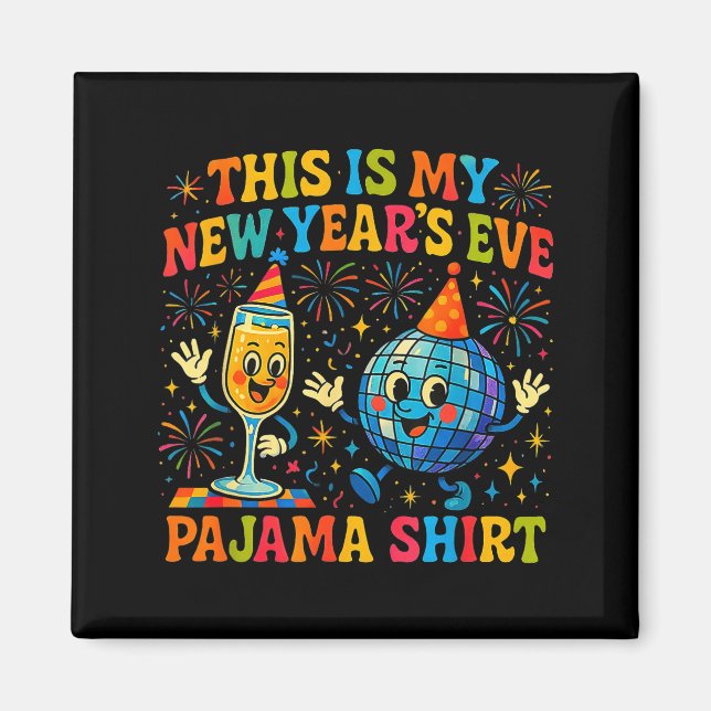 This Is My New Year’s Eve Pajama Funny Retro Gift  Magnet (Framsidan)