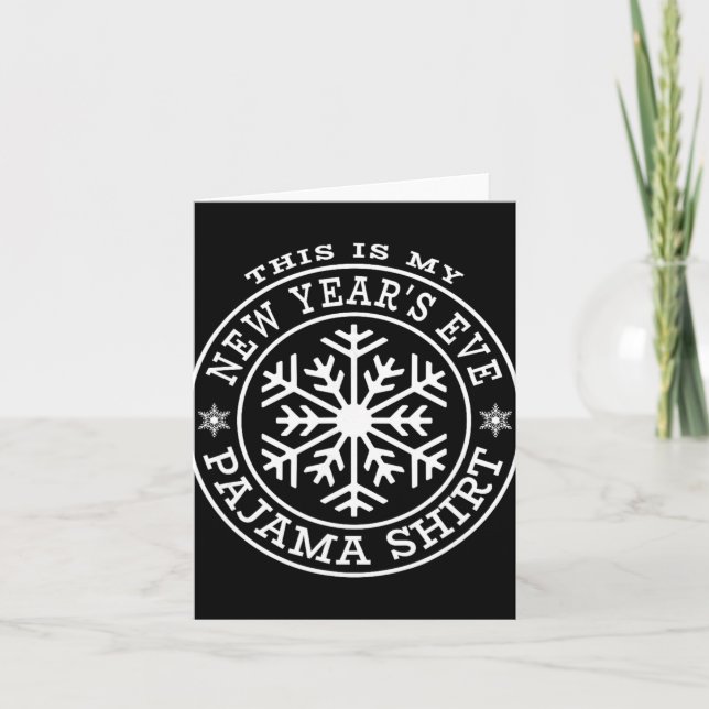 This Is My New Year's Eve Pajama Shirt Winter Snow Kort (Framsida)