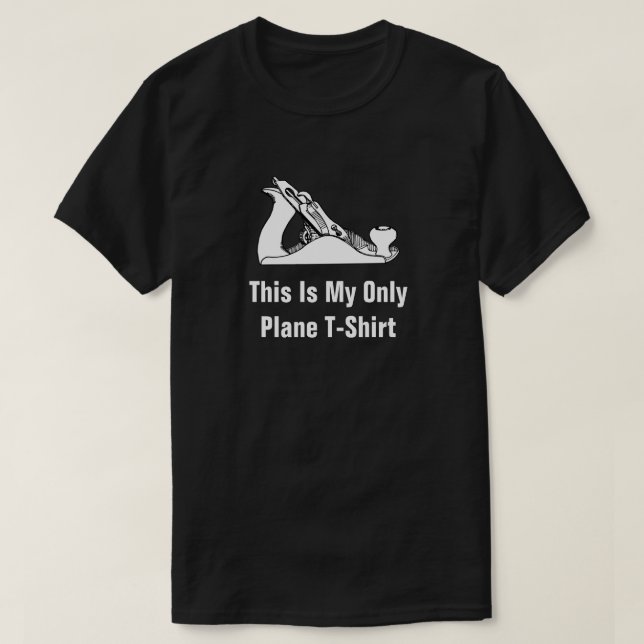 This Is My Only Plane T-Shirt (Design framsida)