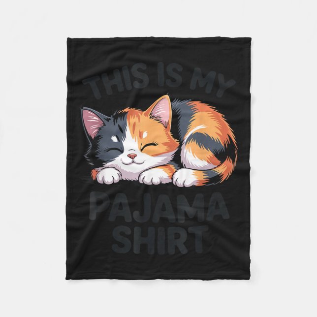 This Is My Pajama Funny Calico Cat  Fleecefilt (Framsidan)