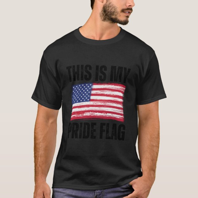 This Is My Pride Flag Usa Patriotic American 4Th O T Shirt (Framsida)