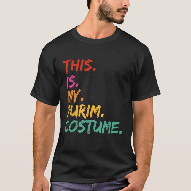 This is my Purim Costume funny  T Shirt (Framsida)