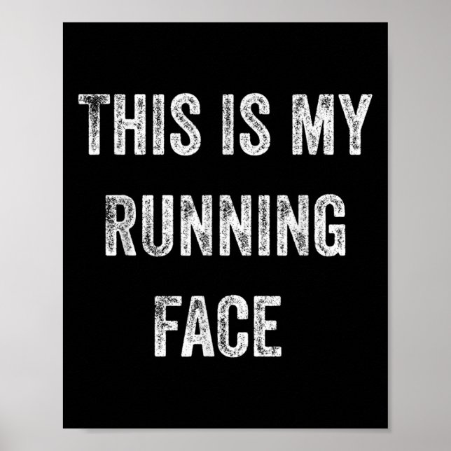 This Is My Running Face Funny Running  Poster (Framsidan)