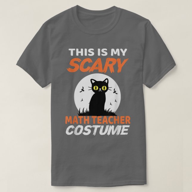This is my scary math teacher costume for Hallowee T Shirt (Design framsida)