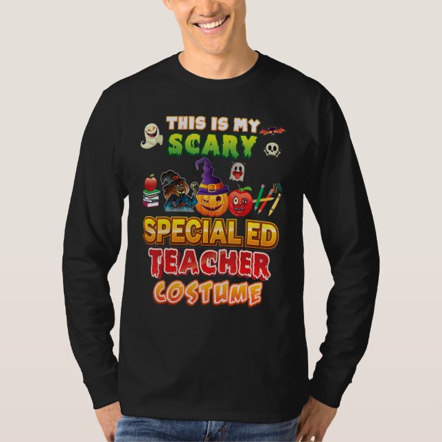 This Is My Scary Special ED Teacher Costume Hallow T Shirt (Framsida)