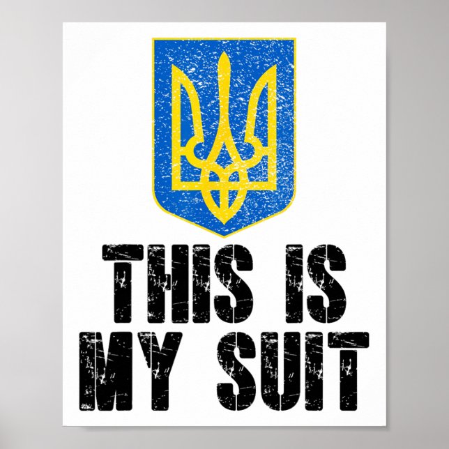 This Is My Suit Support Ukraine Trident Ukrainian  Poster (Framsidan)