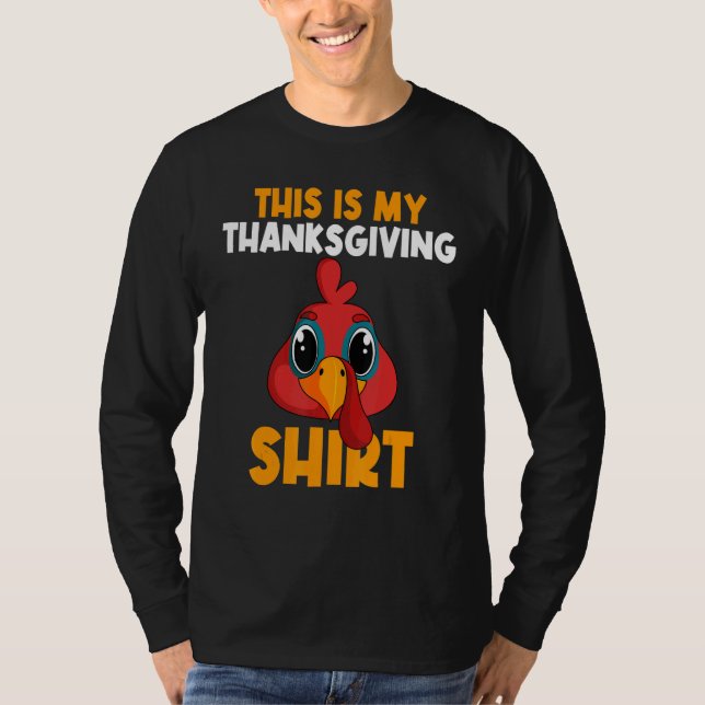 This Is My Thanksgiving  Happy Turkey Day Thanksgi T Shirt (Framsida)