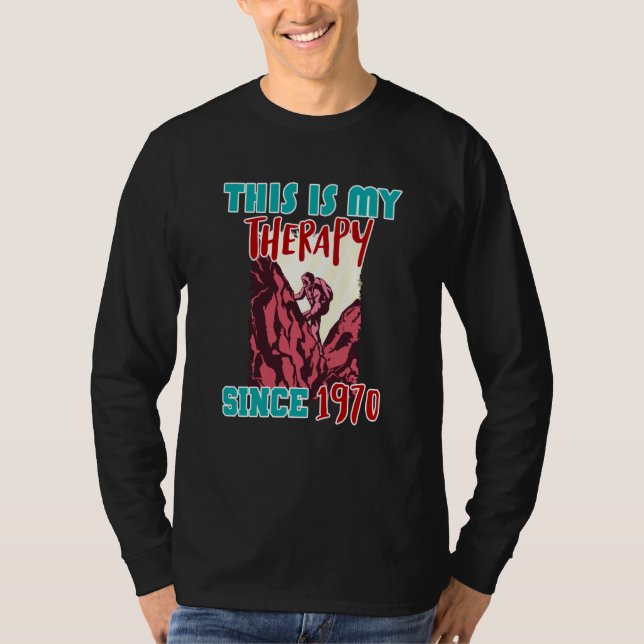 This is my therapy since 1970 t shirt (Framsida)
