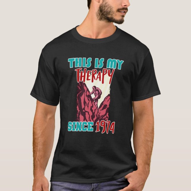This is my therapy since 1974 t shirt (Framsida)