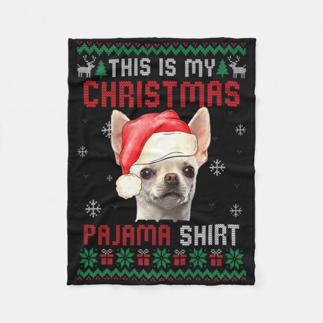 This Is My Ugly Xmas Pajama Chihuahua Dog T Shirt  Fleecefilt (Framsidan)