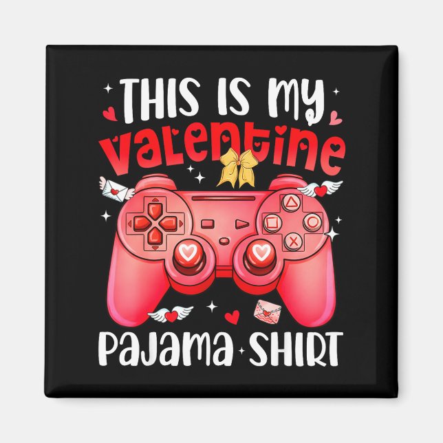 This Is My Valentine Pajama Video Games Gamer Boy  Magnet (Framsidan)