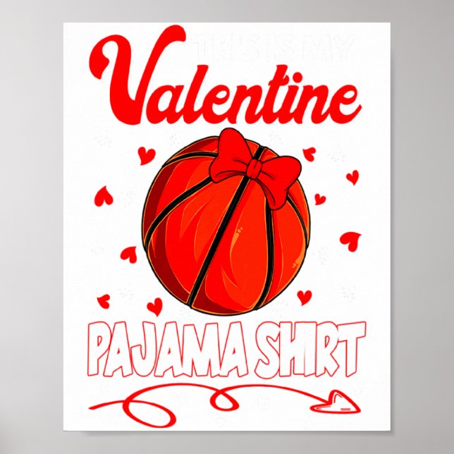 This Is My Valentines Basketball Pajama For Kids B Poster (Framsidan)