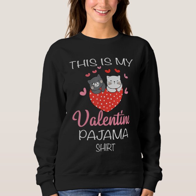 This Is My Valentines Day Pajama  Cat Valentine Co T Shirt (Framsida)