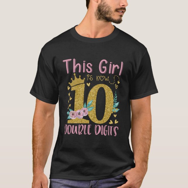 This Is Now 10 Double Digits 10Th T Shirt (Framsida)