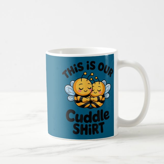 This Is Our Cuddle Shirt Cute Bees Couple  Kaffemugg (Höger)