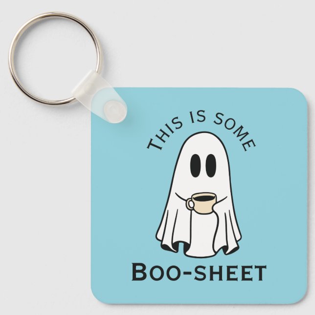 This is some boo-sheet ghost boo with coffee nyckelring (Framsida)