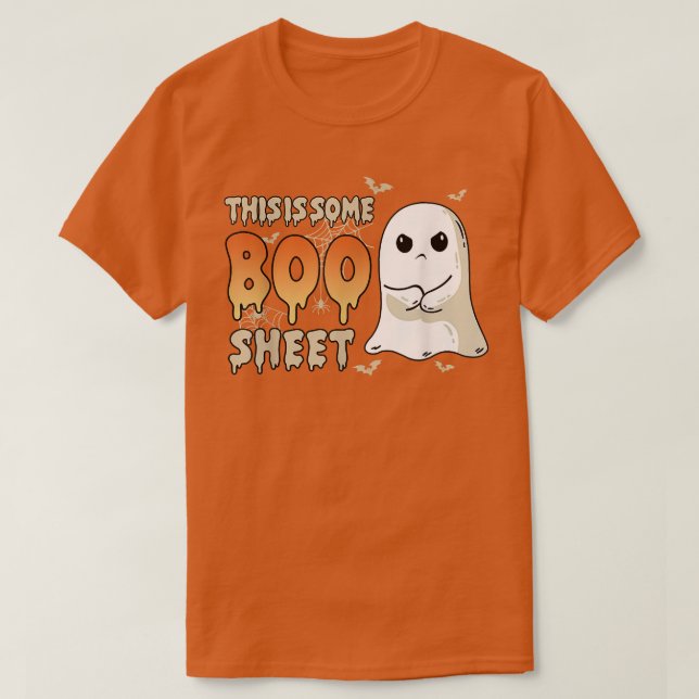 This Is Some Boo Sheet Halloween Ghost Funny Costu T Shirt (Design framsida)