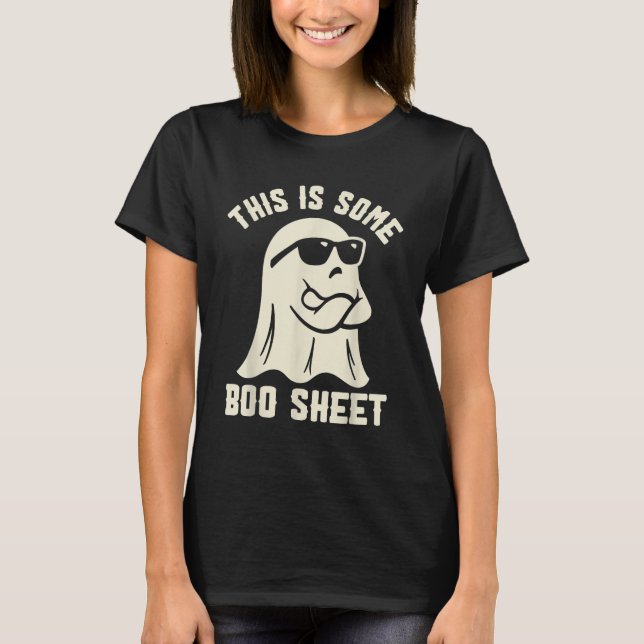 This Is Some Boo Sheet Halloween Ghost Kostym T Shirt (Framsida)