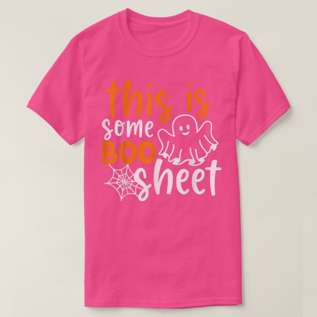 This Is Some Boo Sheet Shirt Funny Halloween Ghost T (Design framsida)