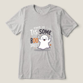 This-Is-Some-Boo-Sheet T Shirt