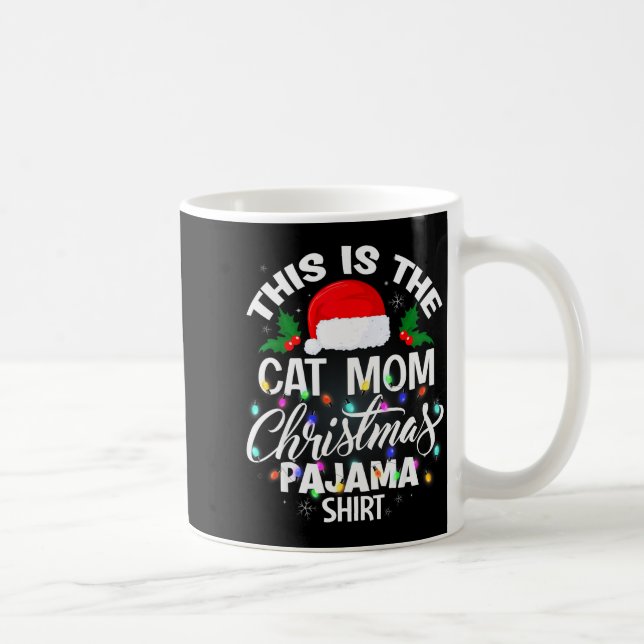 This Is The Cat Mom Christmas Pajama Shirt Men Wom Kaffemugg (Höger)