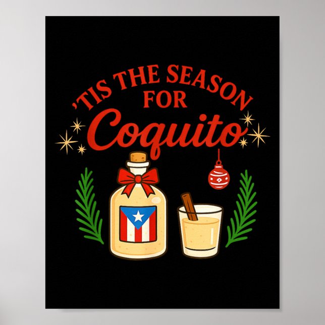 This Is The Season For Coquito Funny Boricua Xmas  Poster (Framsidan)
