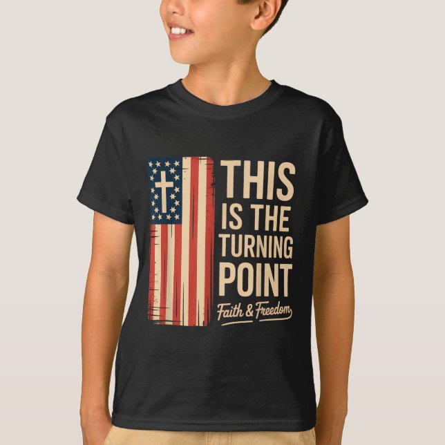 This Is The Turning Int Patriotic Faith Usa  T Shirt (Framsida)