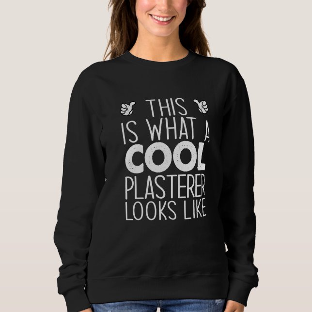 This Is What A Cool Plasterer Looks Like   T Shirt (Framsida)