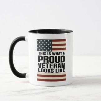 This Is What A Proud Veteran Looks Like - Veterans Mugg