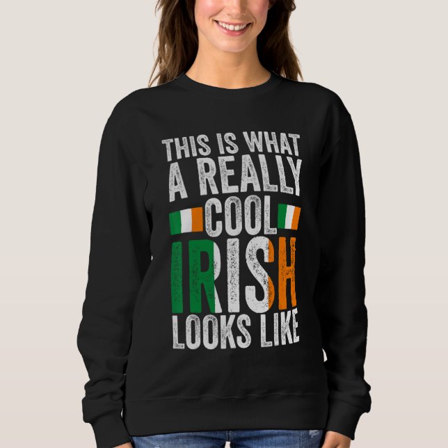 this is what a really cool Irish Irish Ireland Ire T Shirt (Framsida)