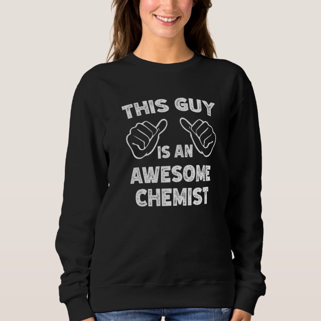 This is what an awesome Chemist look like   T Shirt (Framsida)