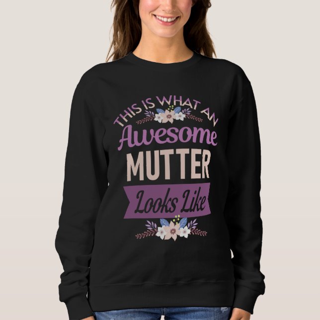 This is What an Awesome Mutter Looks Like Mother's T Shirt (Framsida)