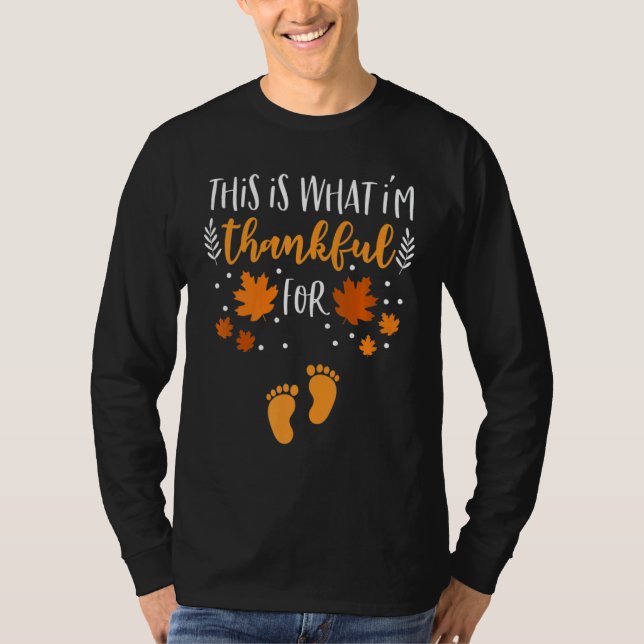 This is What I'm Thankful for Thanksgiving Fall Pr T Shirt (Framsida)