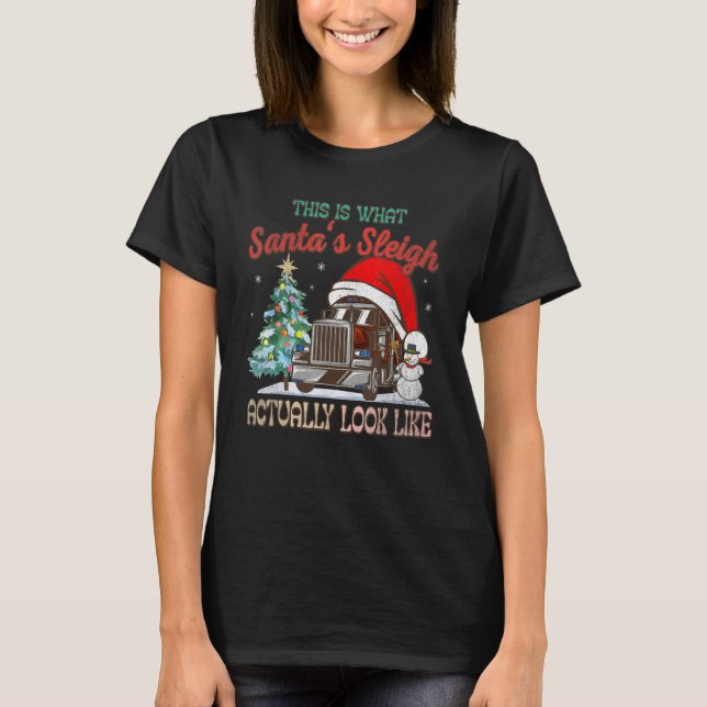This Is What My Santa's Sleigh Firefighter Truck C T Shirt (Framsida)