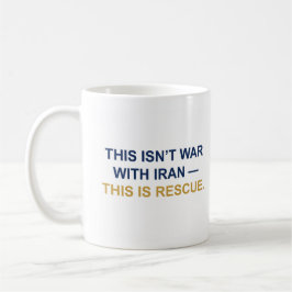 This Isn’t War With Iran Mug Kaffemugg
