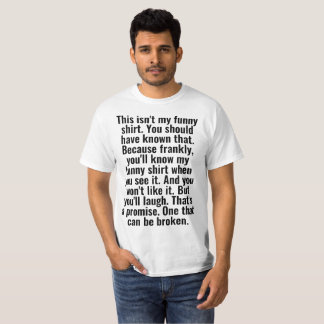 this isn't my funny shirt t shirt