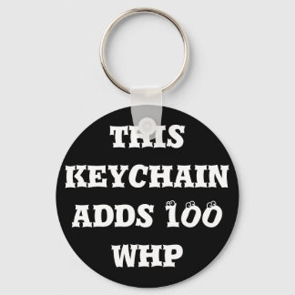 This keychain adds 100 whp nyckelring